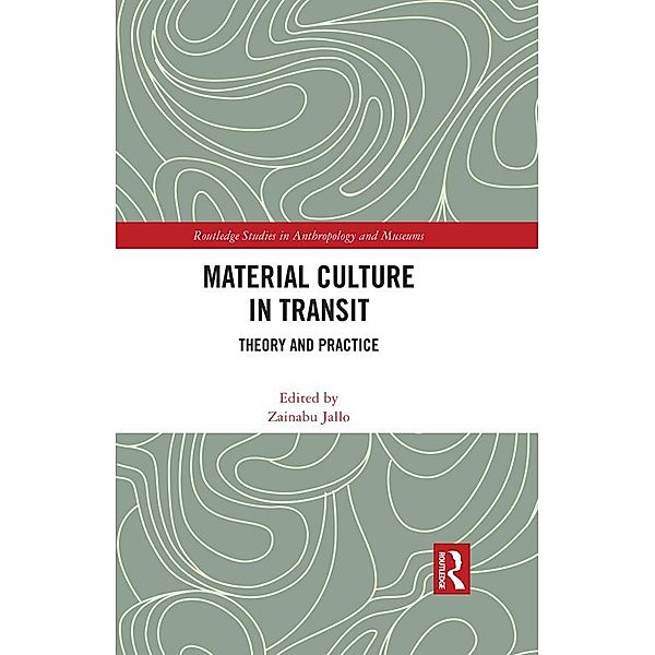Material Culture in Transit