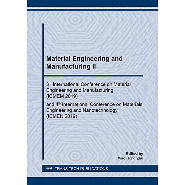 Material Engineering and Manufacturing II