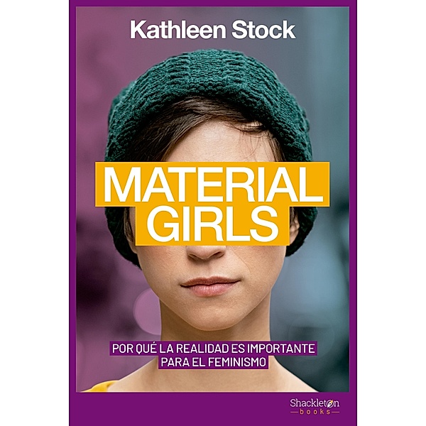 Material Girls / Pensamiento, Kathleen Stock