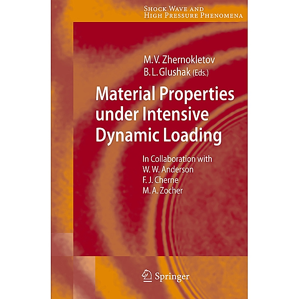 Material Properties under Intensive Dynamic Loading