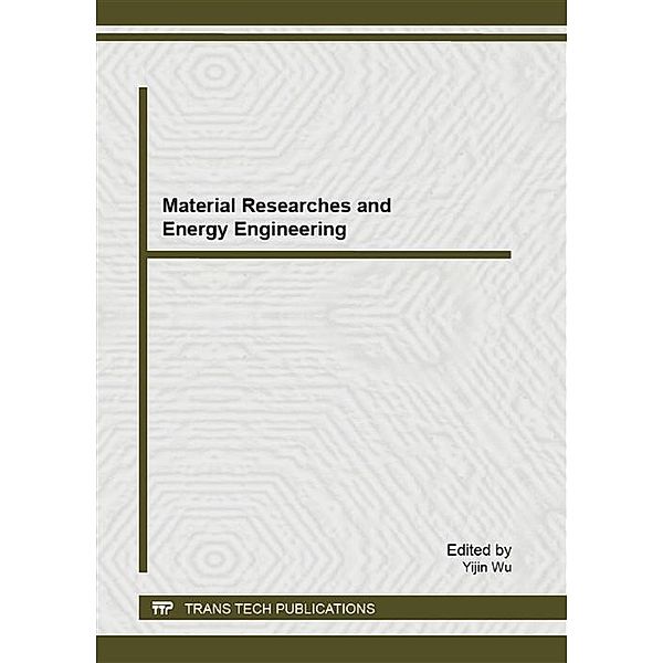 Material Researches and Energy Engineering