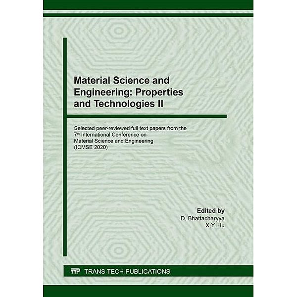 Material Science and Engineering: Properties and Technologies II