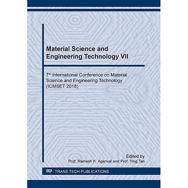 Material Science and Engineering Technology VII