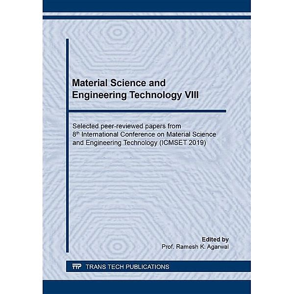 Material Science and Engineering Technology VIII