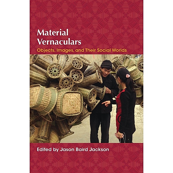 Material Vernaculars / Material Vernaculars