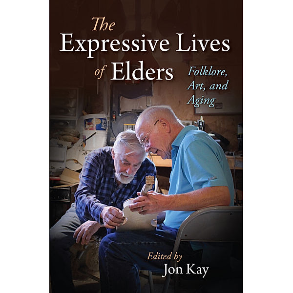 Material Vernaculars: The Expressive Lives of Elders