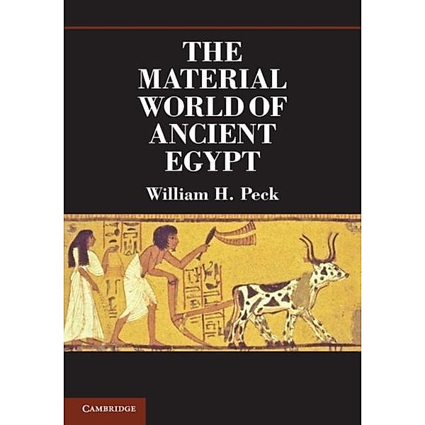 Material World of Ancient Egypt, William H. Peck