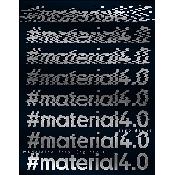 #Material4.0, Peter Weibel, Frieder Naker, Manfred Mohr