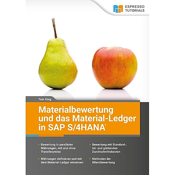 Materialbewertung und das Material-Ledger in SAP S/4HANA, Tom King