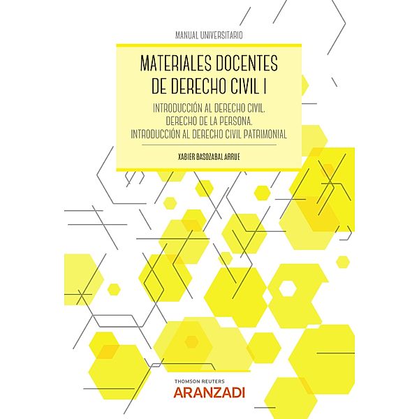 Materiales docentes de Derecho Civil I / Manuales, Xabier Basozabal Arrue