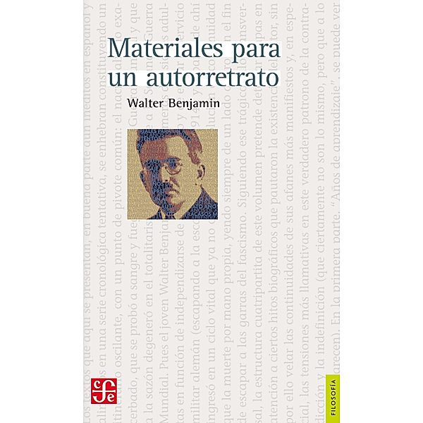 Materiales para un autorretrato / Filosofía, Walter Benjamin