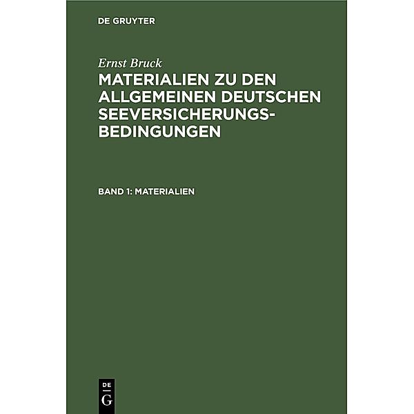 Materialien, Ernst Bruck