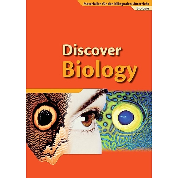 Materialien für den bilingualen Unterricht - Biologie - Ab 7. Schuljahr.Vol.1, Horst-Dieter Mathews, Simon Olmesdahl