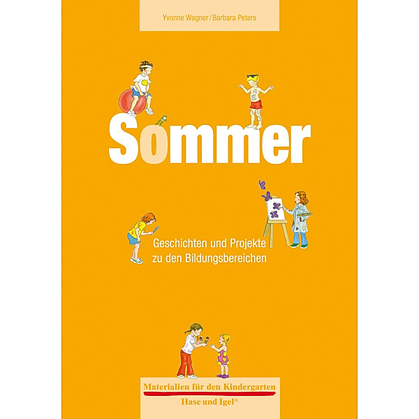Materialien für den Kindergarten / Sommer, Yvonne Wagner, Barbara Peters