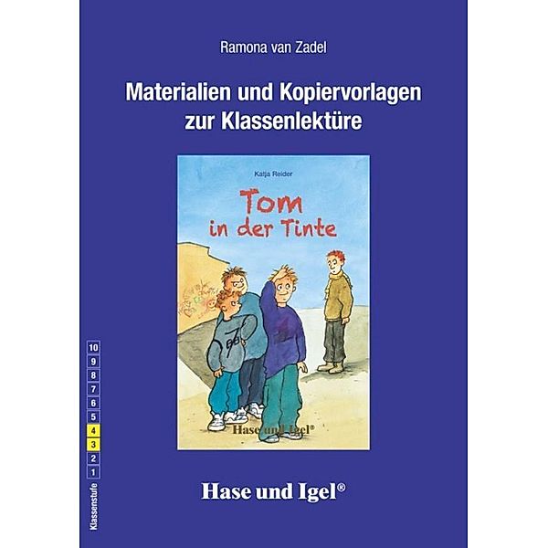Materialien & Kopiervorlagen zu Katja Reider, Tom in der Tinte, Ramona van Zadel