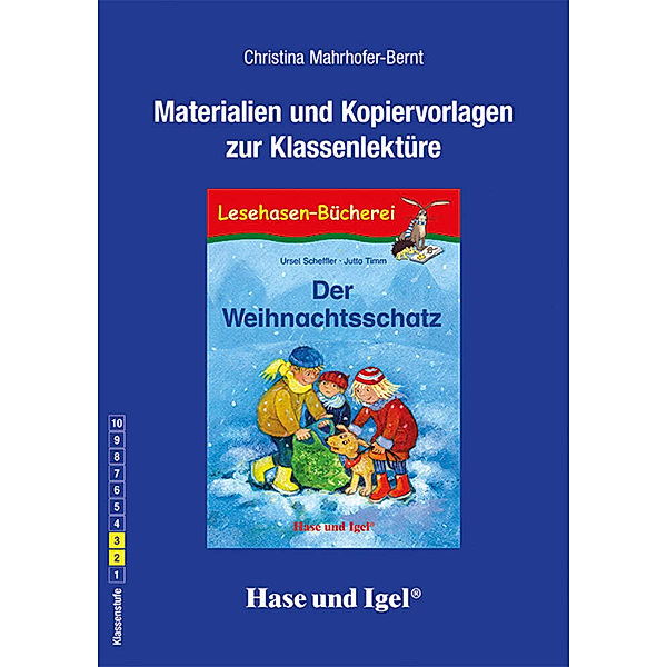 Materialien & Kopiervorlagen zu Ursel Scheffler, Der Weihnachtsschatz, Christina Mahrhofer-Bernt