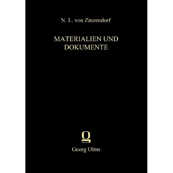 Materialien und Dokumente, Nikolaus Ludwig Von Zinzendorf