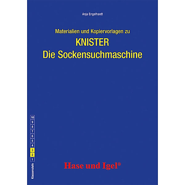 Materialien und Kopiervorlagen zur Klassenlektüre: Die Sockensuchmaschine, Anja Engelhardt