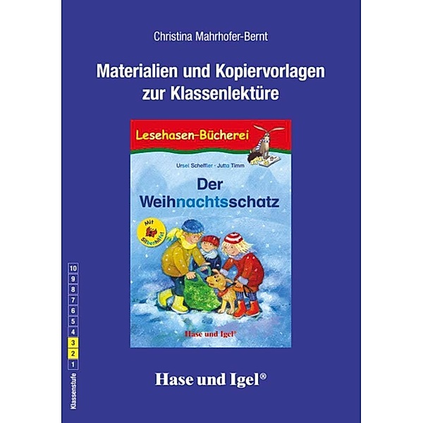 Materialien und Kopiervorlagen zur Klassenlektüre: Der Weihnachtsschatz / Silbenhilfe, Christina Mahrhofer-Bernt