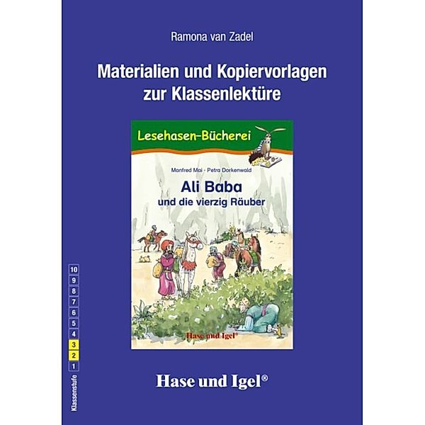 Materialien und Kopiervorlagen zur Klassenlektüre: Ali Baba und die vierzig Räuber, Ramona van Zadel