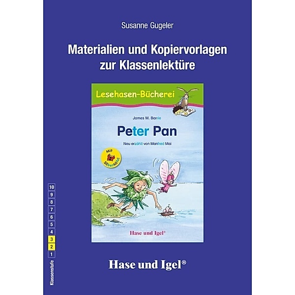 Materialien und Kopiervorlagen zur Klassenlektüre: Peter Pan / Silbenhilfe, Susanne Gugeler
