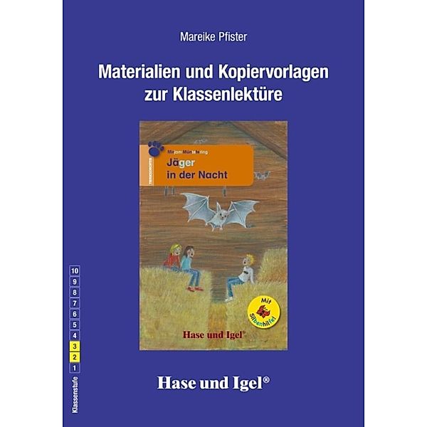 Materialien und Kopiervorlagen  zur Klassenlektüre / Begleitmaterial: Jäger in der Nacht / Silbenhilfe, Mareike Pfister