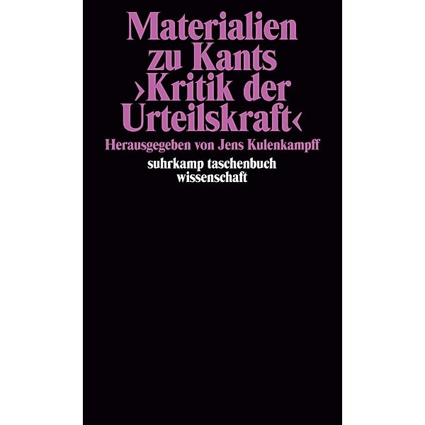 Materialien zu Kants >Kritik der Urteilskraft