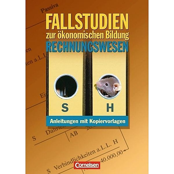 Materialien zur ökonomischen Bildung: Rechnungswesen, Carsten Paprotny, Andreas Liening