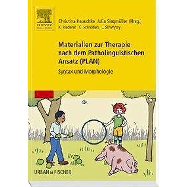 Materialien zur Therapie nach dem Patholinguistischen Ansatz (PLAN)