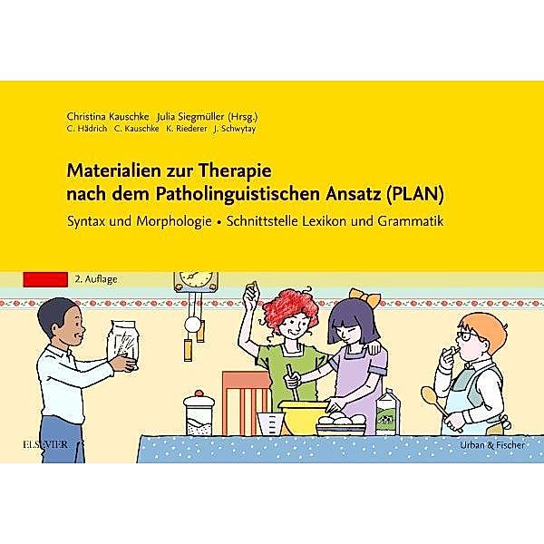 Materialien zur Therapie nach dem Patholinguistischen Ansatz (PLAN), Katrin Riederer, Catherine Hädrich, Jeannine Schwytay
