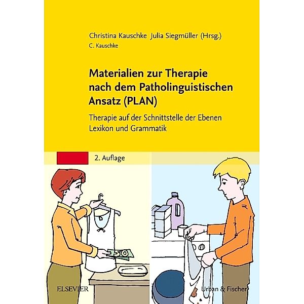 Materialien zur Therapie nach dem Patholinguistischen Ansatz (PLAN)