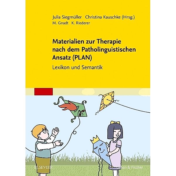 Materialien zur Therapie nach dem Patholinguistischen Ansatz (PLAN)