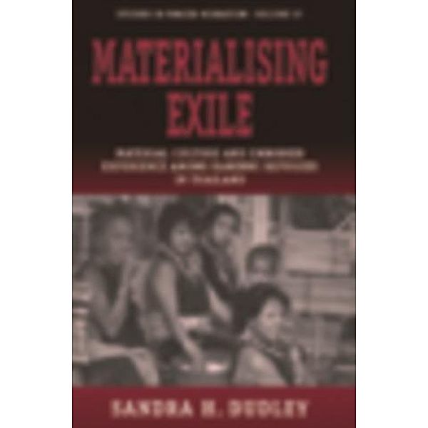 Materialising Exile, Sandra Dudley