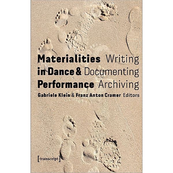 Materialities in Dance and Performance