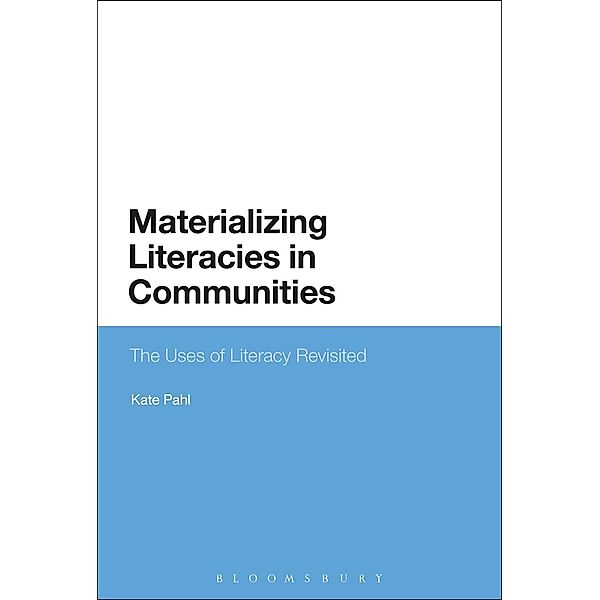 Materializing Literacies in Communities, Kate Pahl