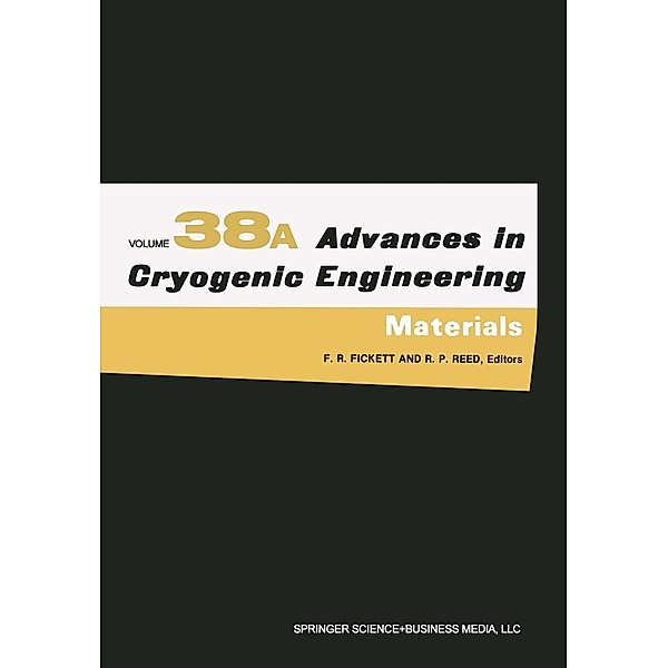 Materials / Advances in Cryogenic Engineering Bd.38