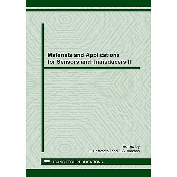 Materials and Applications for Sensors and Transducers II