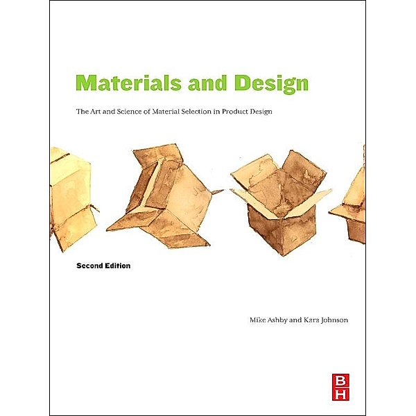 Materials and Design, Michael F. Ashby, Kara Johnson