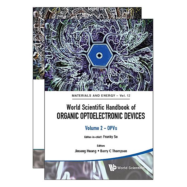 Materials and Energy: World Scientific Handbook of Organic Optoelectronic Devices