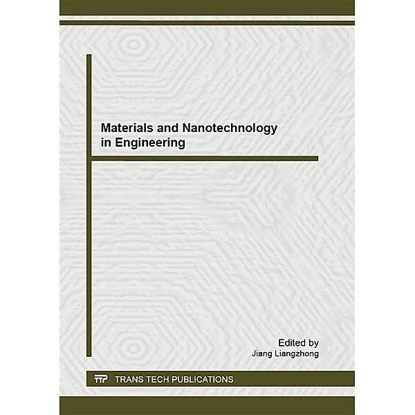 Materials and Nanotechnology in Engineering