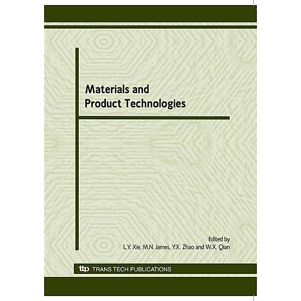 Materials and Product Technologies II
