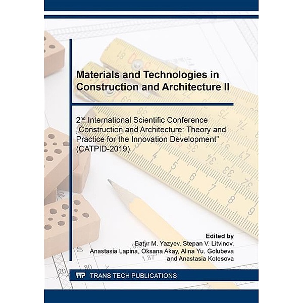 Materials and Technologies in Construction and Architecture II