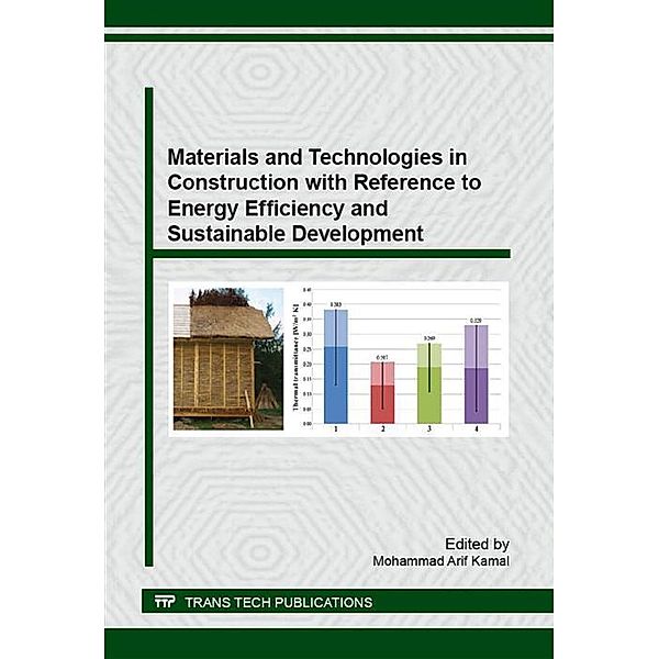 Materials and Technologies in Construction with Reference to Energy Efficiency and Sustainable Development