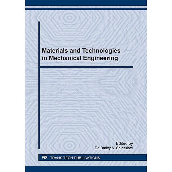 Materials and Technologies in Mechanical Engineering
