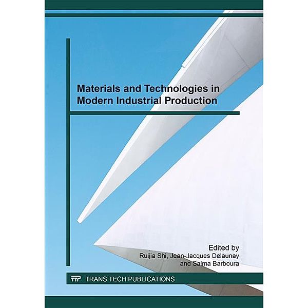 Materials and Technologies in Modern Industrial Production