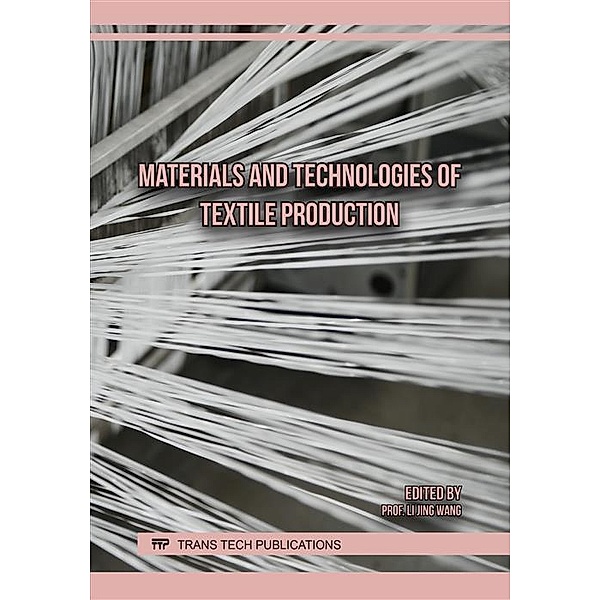 Materials and Technologies of Textile Production