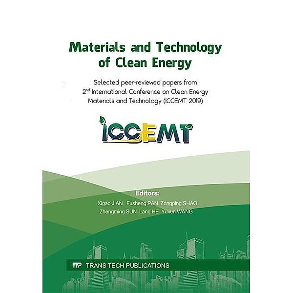Materials and Technology of Clean Energy