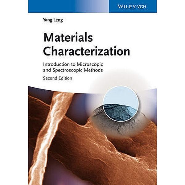 Materials Characterization, Yang Leng