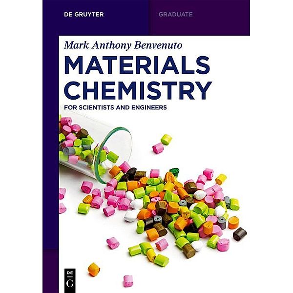 Materials Chemistry / De Gruyter Textbook, Mark Anthony Benvenuto