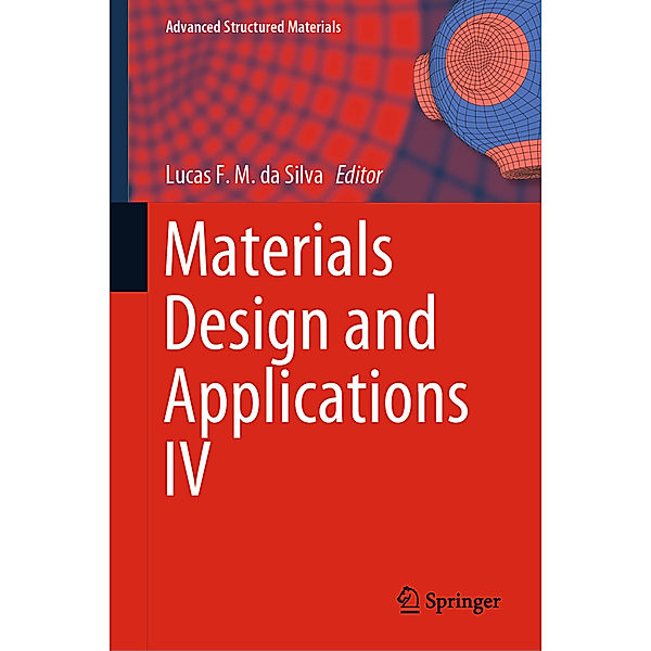 Materials Design and Applications IV